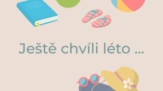 Ještě chvíli léto - ranní prodloužená lekce jógy s Lucií Žaloudkovou 
